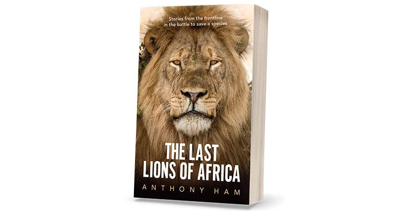 3D of book: The Last Lions in Africa by Anthony Ham