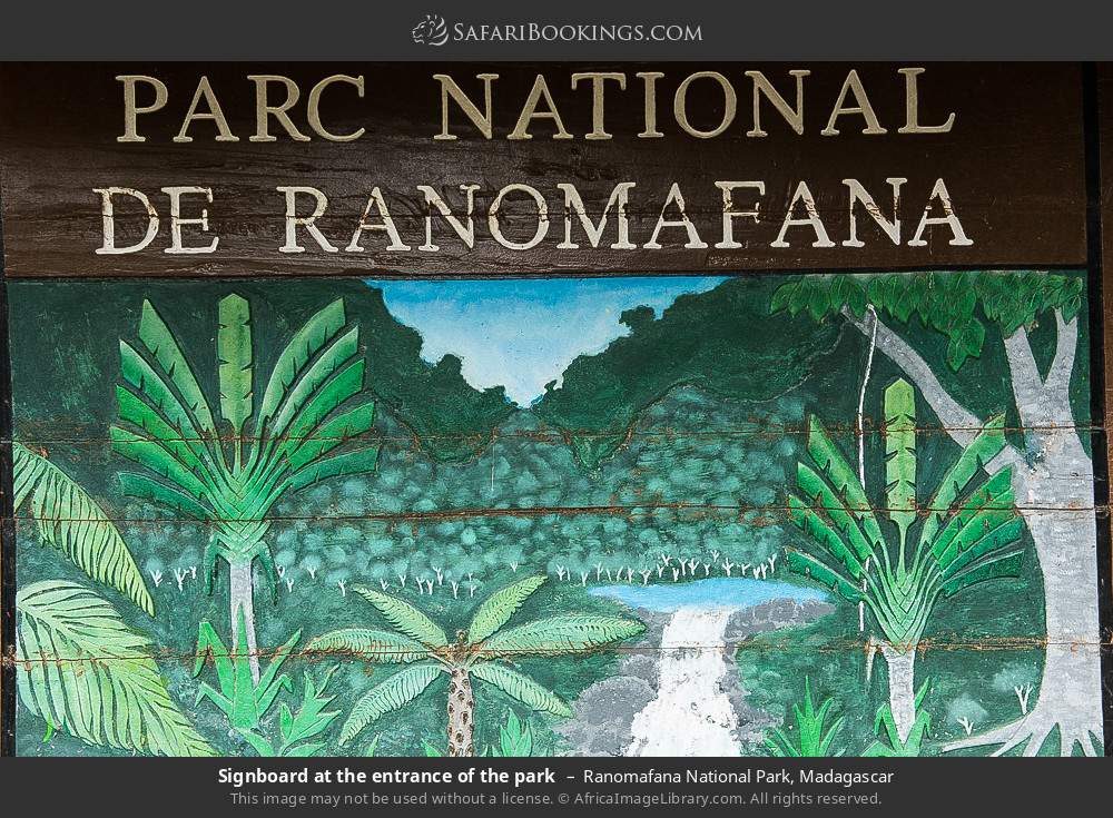 Signboard at the entrance of the park in Ranomafana National Park, Madagascar